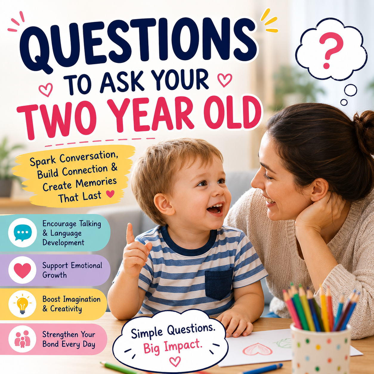 Questions To Ask Your Two Year Old